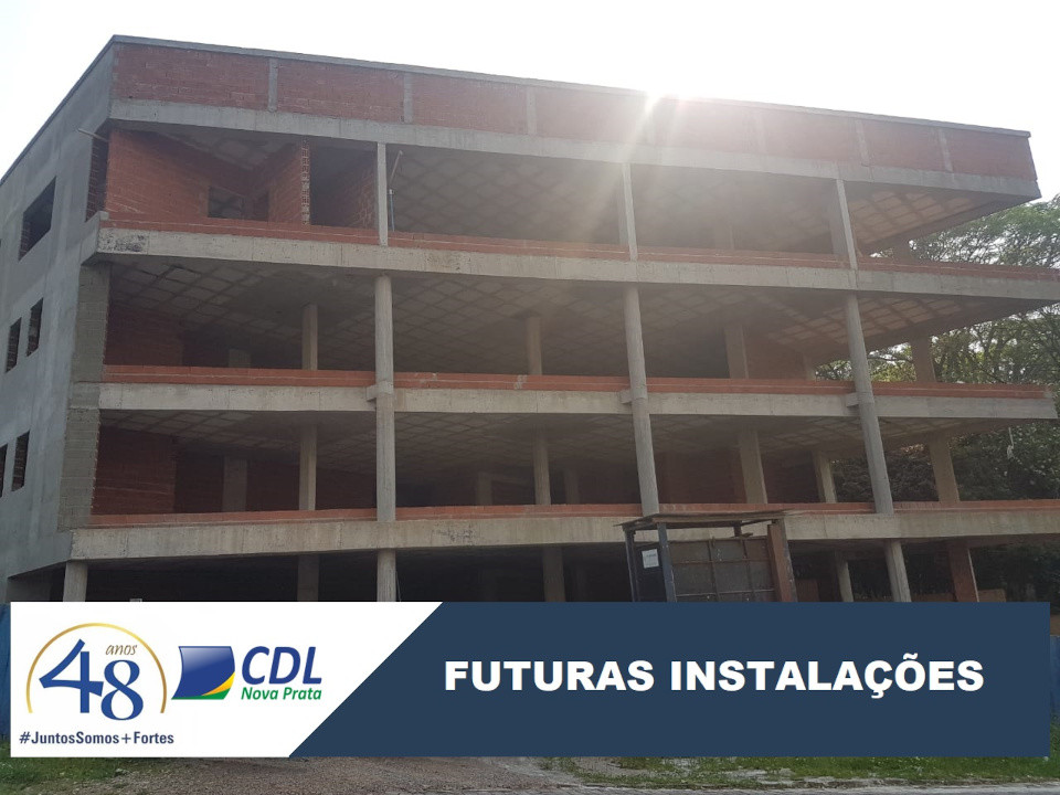 Construção Nova Sede CDL