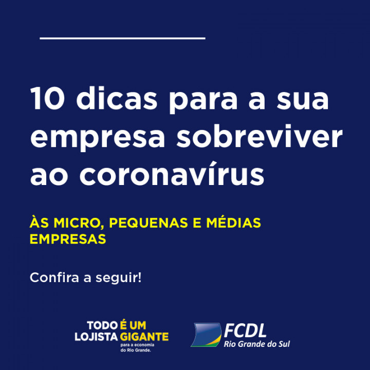 10 Dicas para sua Empresa Sobreviver ao Coronavírus 